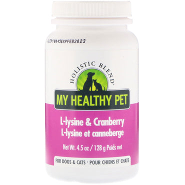 Holistic Blend, My Healthy Pet, L-lysine & Cranberry, For Dogs & Cats, 4.5 oz (128 g)