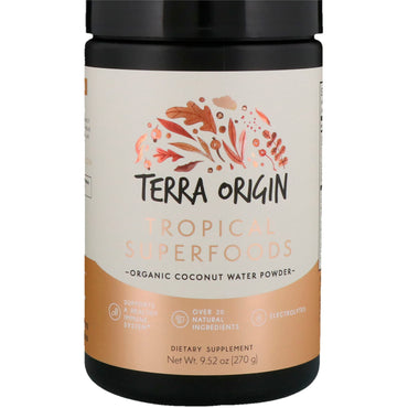 Terra Origin, トロピカル スーパーフード、ココナッツ ウォーター パウダー、9.52 オンス (270 g)