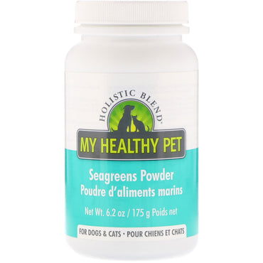 Holistic Blend, My Healthy Pet, Seagreens Powder, สำหรับสุนัขและแมว, 6.2 ออนซ์ (175 กรัม)