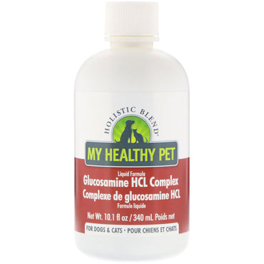 Holistic Blend, My Healthy Pet, flüssige Formel, Glucosamin-HCL-Komplex, für Hunde und Katzen, 10,1 fl oz (340 ml)