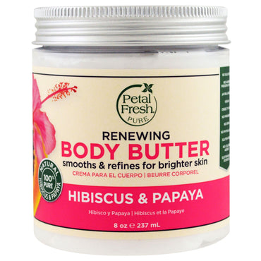 Petal Fresh, Pure, Body Butter, Renewing, Hibiscus & Papaya, 8 oz (237 ml)
