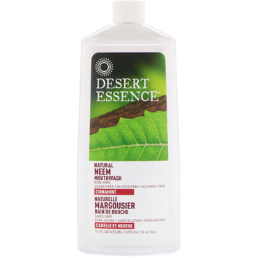 Desert Essence Rince-bouche naturel au neem et à la cannelle 16 fl oz (480 ml)
