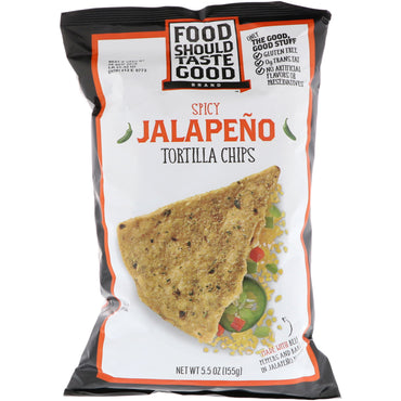 La nourriture devrait avoir bon goût, chips tortilla, jalapeño épicé, 5,5 oz (155 g)